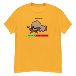I’m Not Lazy, I’m Just on Energy-Save Mode