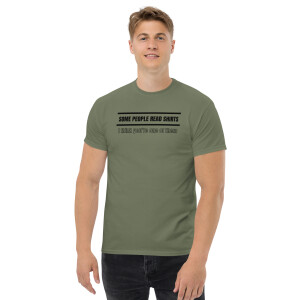 Some People Read Shirts. I Think You’re One of Them