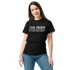 The Irish. 0% Luck 100% fight - No Graphic