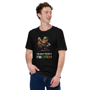 I'm Not Feisty I'm Irish